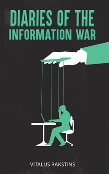 Paperback Diaries of the Information War Book