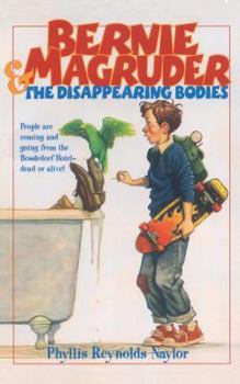 Paperback Bernie Magruder and the Disappearing Bodies Book