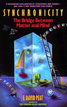 Paperback Synchronicity: The Bridge Between Matter and Mind Book