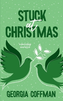 Stuck at Christmas (Stuck with You)