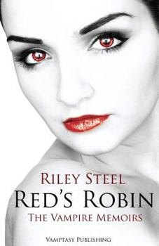 Red's Robin - Book #1 of the Vampire Memoirs