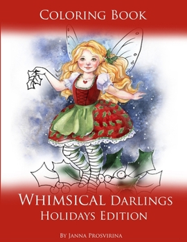 Paperback Coloring Book Whimsical Darlings Holidays Edition Book