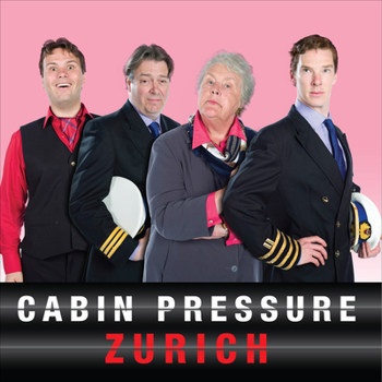 Cabin Pressure: Zurich - Book #5 of the Cabin Pressure