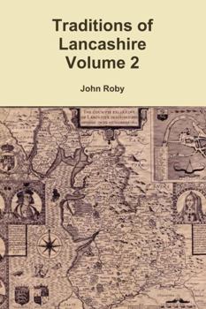 Paperback Traditions of Lancashire Volume 2 Book