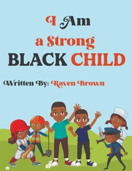 Paperback I Am a Strong BLACK CHILD Book