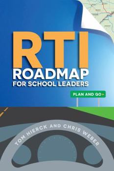 Paperback RTI Roadmap for School Leaders: Plan and Go Book