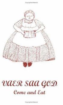 Spiral-bound Vaer saa god: Come and Eat Book