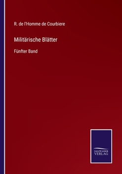 Paperback Militärische Blätter: Fünfter Band [German] Book
