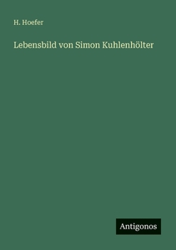 Paperback Lebensbild von Simon Kuhlenhölter [German] Book
