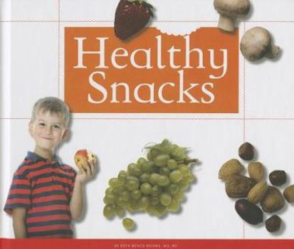 Library Binding Healthy Snacks Book