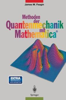 Paperback Methoden Der Quantenmechanik Mit Mathematica(r) [German] Book