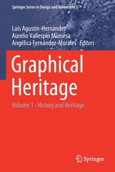 Paperback Graphical Heritage: Volume 1 - History and Heritage Book