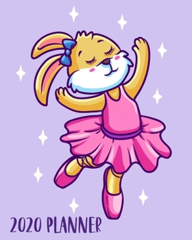 2020 Planner: Cute Ballerina Weekly And Monthly Jan 1 to Dec 31 Diary Includes Daily Routine Plans, Vision Boards, Reading Logs & Savings Tracker. Large Size Journal .