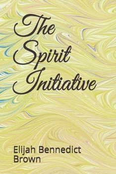 Paperback The Spirit Initiative Book