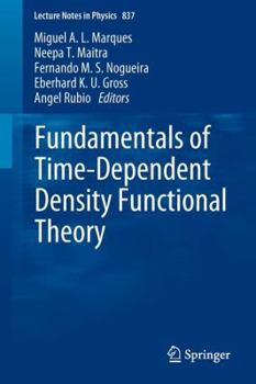 Paperback Fundamentals of Time-Dependent Density Functional Theory Book