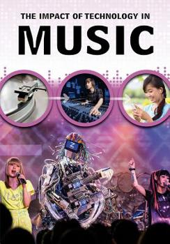 Hardcover The Impact of Technology in Music Book