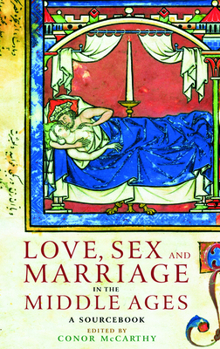 Paperback Love Sex & Marriage in the Middle Ages Book