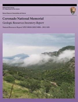 Paperback Coronado National Memorial Geologic Resources Inventory Report Book