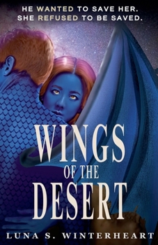 Chronicles of Zigrora: Wings of The Desert: Epic Fantasy Romance Shifter