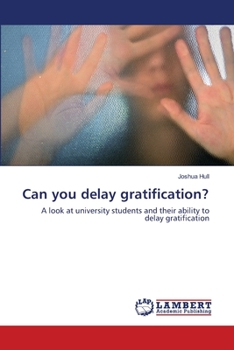 Paperback Can you delay gratification? Book