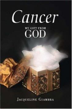 Paperback Cancer: My Gift from God Book