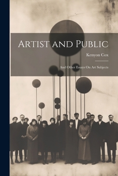 Paperback Artist and Public: And Other Essays On Art Subjects Book