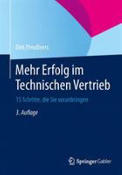 Paperback Mehr Erfolg Im Technischen Vertrieb: 15 Schritte, Die Sie Voranbringen [German] Book
