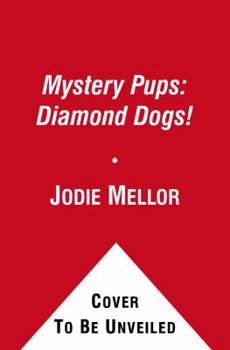 Paperback Mystery Pups: Diamond Dogs! Book