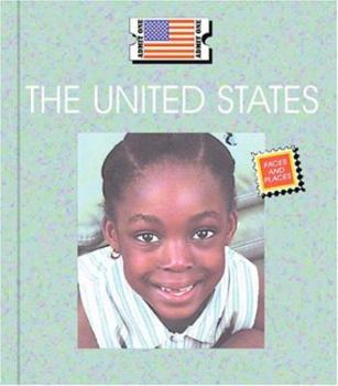 The United States (Countries: Faces and Places) - Book  of the Countries: Faces and Places