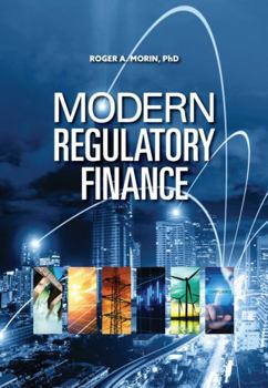 Hardcover Modern Regulatory Finance: Utilities Cost of Capital Book