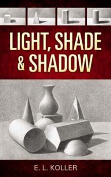 Paperback Light, Shade and Shadow Book