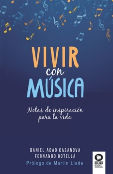 Paperback Vivir con música [Spanish] Book