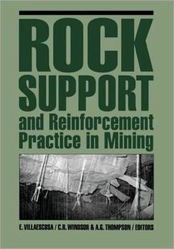 Hardcover Rock Support and Reinforcement Practice in Mining Book