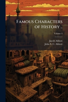 Paperback Famous Characters of History ..; Volume 4 Book