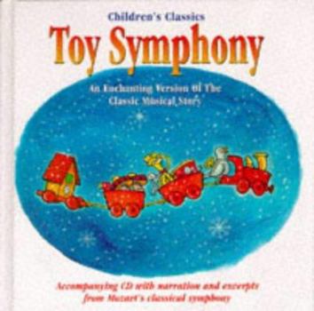 Hardcover Children's Classics: Toy Symphony w/CD Book