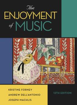 Hardcover The Enjoyment of Music Book