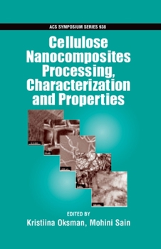 Hardcover Cellulose Nanocomposites: Processing, Characterization and Properties Book