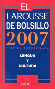 Paperback El Larousse De Bolsillo 2007 [Spanish] Book