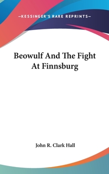 Hardcover Beowulf And The Fight At Finnsburg Book