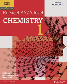 Paperback Edexcel AS/A level Chemistry Student Book 1 + ActiveBook (Edexcel GCE Science 2015) Book