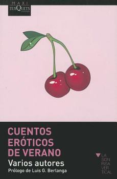 Paperback Cuentos Eroticos de Verano [Spanish] Book