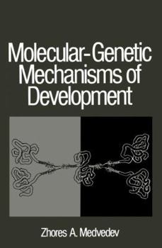 Paperback Molecular-Genetic Mechanisms of Development Book
