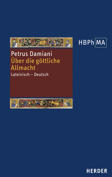 Hardcover Uber Die Gottliche Allmacht: Lateinisch - Deutsch [German] Book