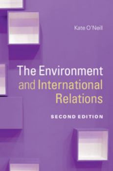 Paperback The Environment and International Relations Book