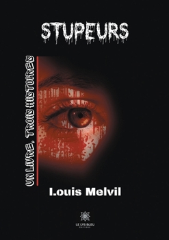 Paperback Stupeurs: Un livre, trois histoires [French] Book