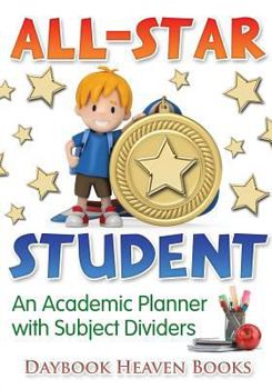 Paperback All-Star Student - An Academic Planner with Subject Dividers Book