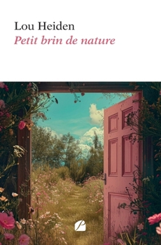 Paperback Petit brin de nature [French] Book