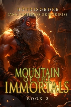 Paperback Mountain of the Immortals 2: An Epic-Level Progression Fantasy LitRPG Book