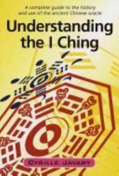 Paperback Understanding the I Ching Book