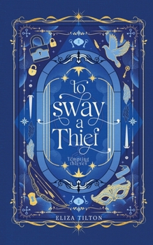Paperback To Sway a Thief Book